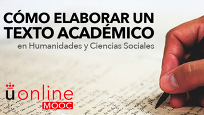 MOOC. Cómo elaborar un texto académico en Humanidades y Ciencias Sociales (3ª edición)